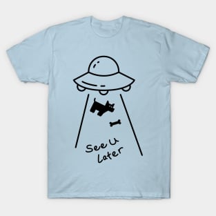 See U Later Puppy - Dog & Spaceship T-Shirt